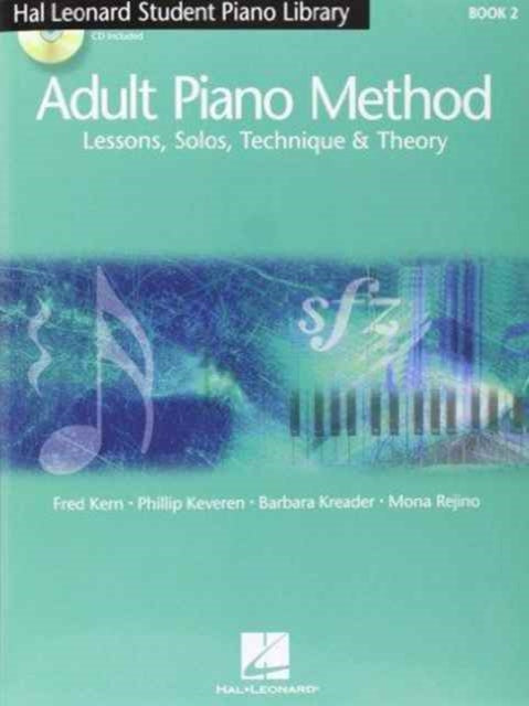 Hal Leonard Adult Piano Method Book 2: Uk Edition - Lessons, Solos, Technique and Theory