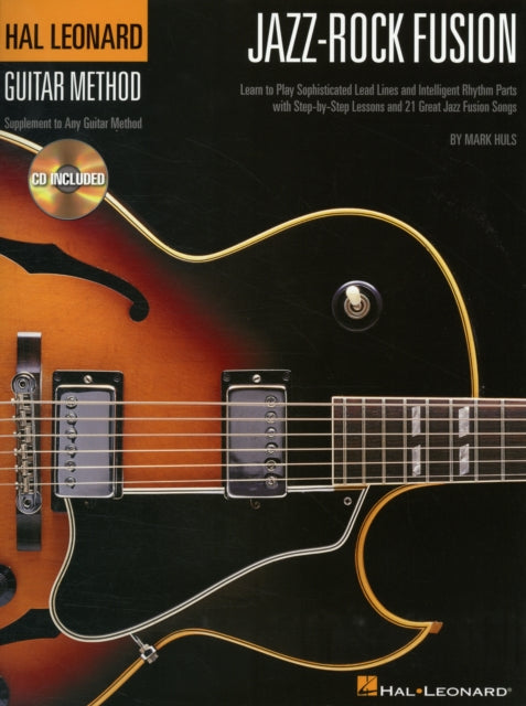 Jazz-Rock Fusion: Hal Leonard Guitar Method