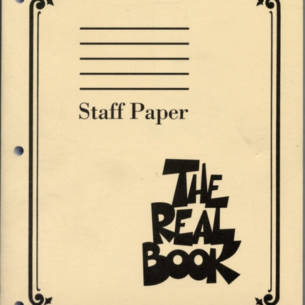 The Real Book - Staff Paper: Staff Paper