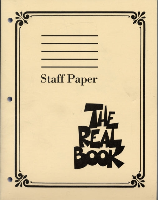 The Real Book - Staff Paper: Staff Paper