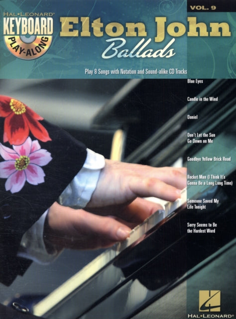 Keyboard PlayAlong Volume 9 Elton John Ballads Pf BookCd Hal Leonard Keyboard PlayAlong