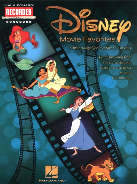 Disney Movie Favorites: Recorder Songbook - 9 Hits Arranged for Recorder Solo or Duet