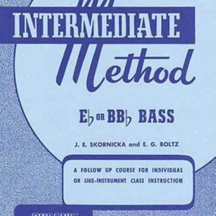 Rubank Intermediate Method for BassTuba 88 Rubank Educational Library