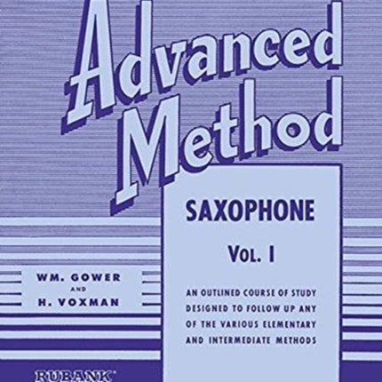 Rubank Advanced Method  Saxophone Vol 1 93 Rubank Educational Library