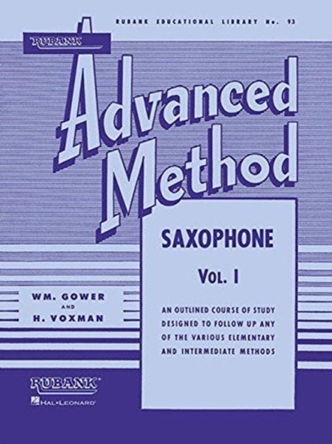 Rubank Advanced Method  Saxophone Vol 1 93 Rubank Educational Library