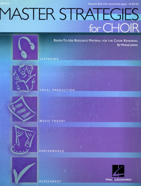 Master Strategies for Choir ReadytoUse Resource Material for the Choir Rehearsal