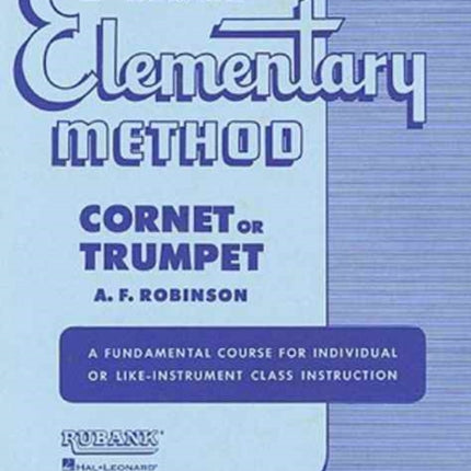 Rubank Elementary Method  Cornet or Trumpet