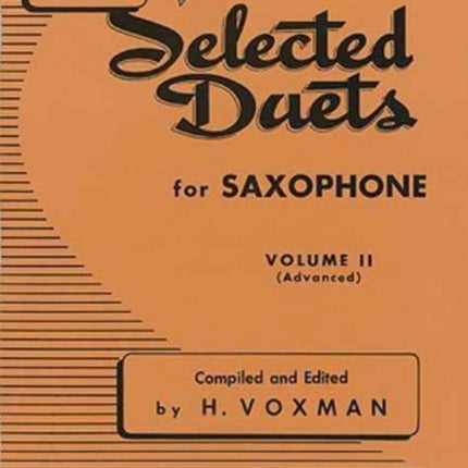 Selected Duets for Saxophone Volume 2  Advanced 195 Rubank Educational Library