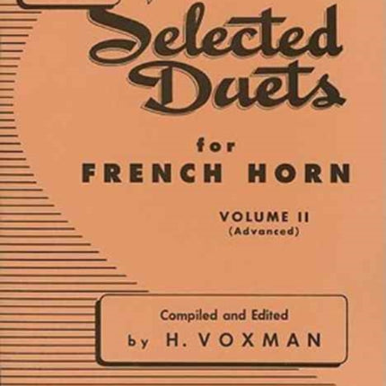 Selected Duets for French Horn Volume 2  Advanced Rubank Educational Library