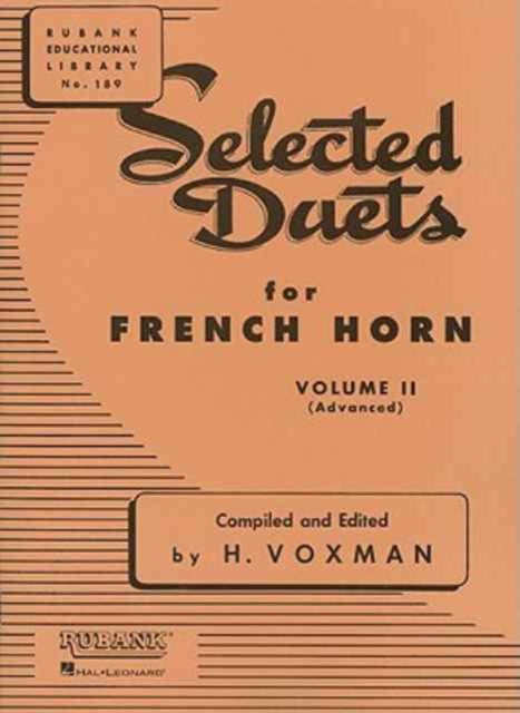 Selected Duets for French Horn Volume 2  Advanced Rubank Educational Library