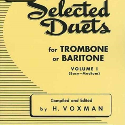 SELECTED DUETS FOR TROMBONE VOL 1