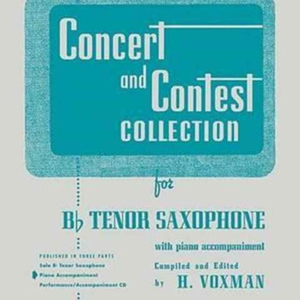 Concert and Contest Collection for BB Tenor Saxophone Piano Accompaniment Rubank Educational Library