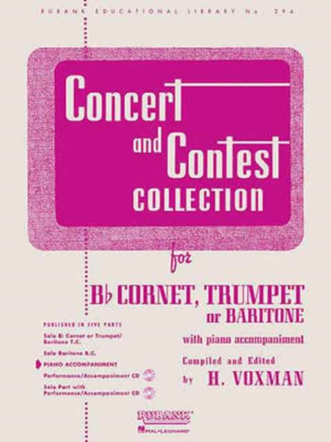 Concert and Contest Collection Piano Accompaniment  BB Cornet Trumpet or Baritone 294 Rubank Educational Library