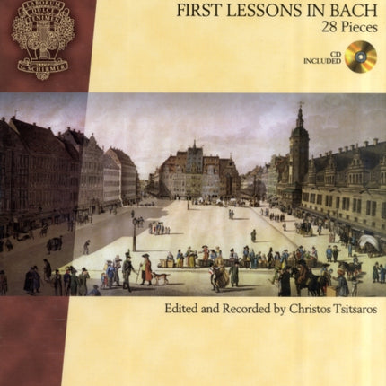 First Lessons in Bach: 28 Pieces