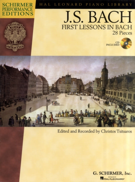 First Lessons in Bach: 28 Pieces