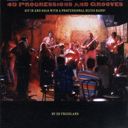 Blues Jam - 40 Progressions and Grooves