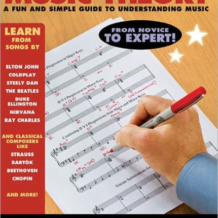 All About Music Theory: A Fun & Simple Guide to Understanding Music