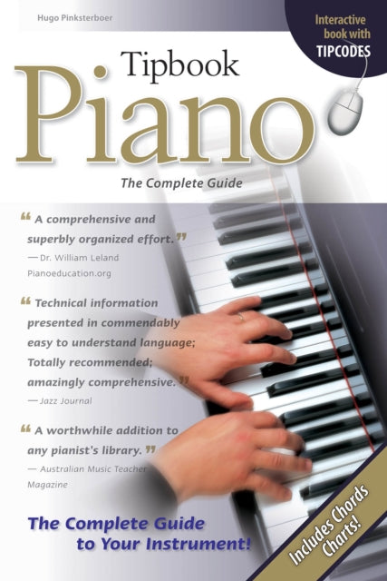 Tipbook Piano The Complete Guide Tipbooks