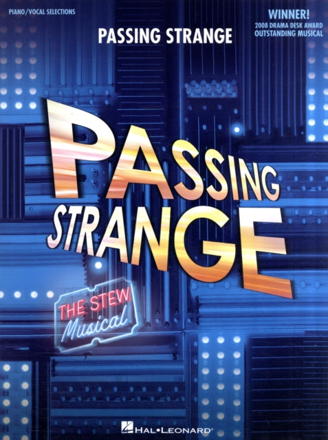 Passing Strange The Stew Musical Vocal Selections