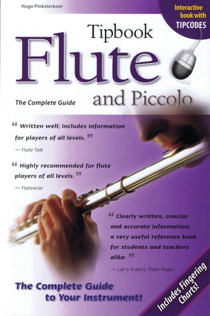 Tipbook Flute and Piccolo The Complete Guide