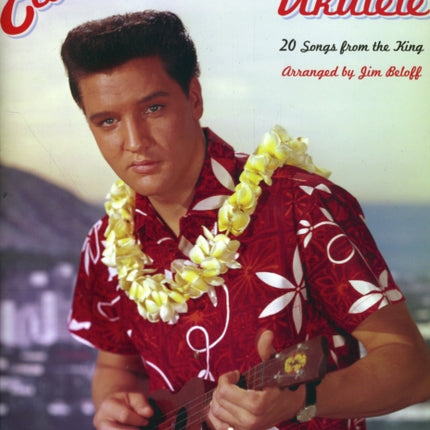 Elvis Presley for Ukulele