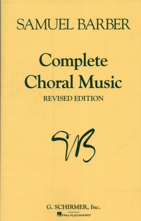 Complete Choral Music