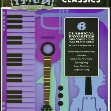 Jazz It Up Classics Arr Eric Baumgartner MidIntermediate Pf BookCd