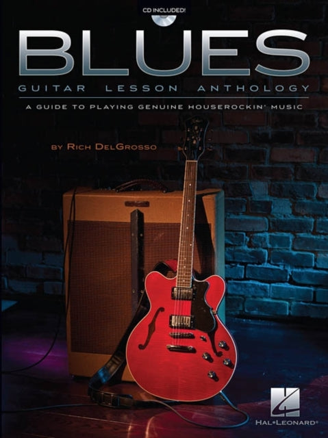 Blues Guitar Lesson Anthology Guide Playing Houserockin Music BkCd