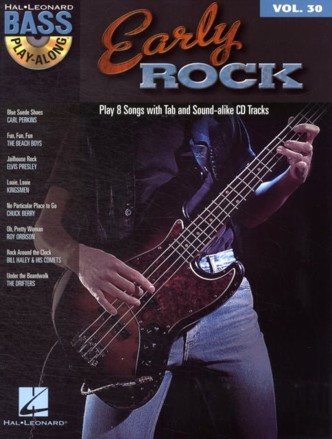 Bass PlayAlong Volume 30 Early Rock Hal Leonard Bass PlayAlong