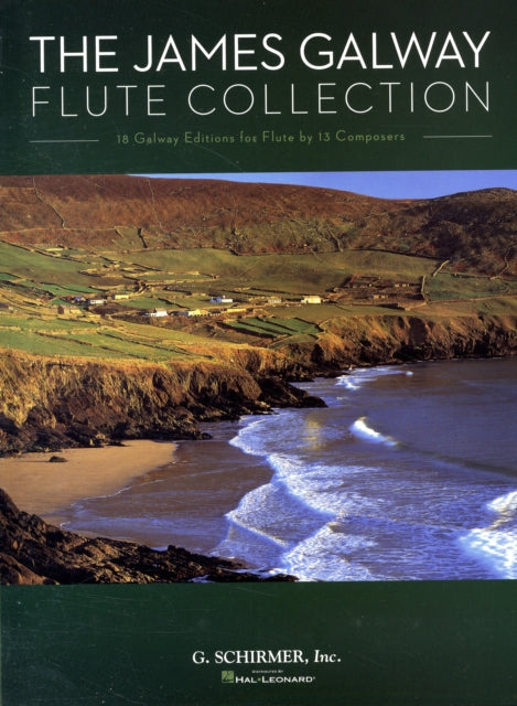 The James Galway Flute Collection: 18 Galway Editions for Flute by 13 Composers Flute and Piano