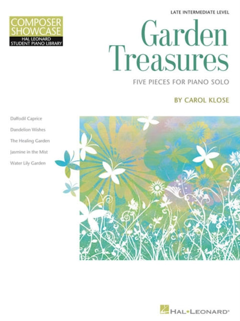 Garden Treasures: Five Pieces for Piano Solo