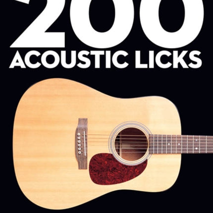 200 Acoustic Licks  Guitar Licks Goldmine