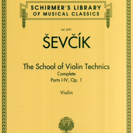 The School of Violin Technics Complete, Op. 1