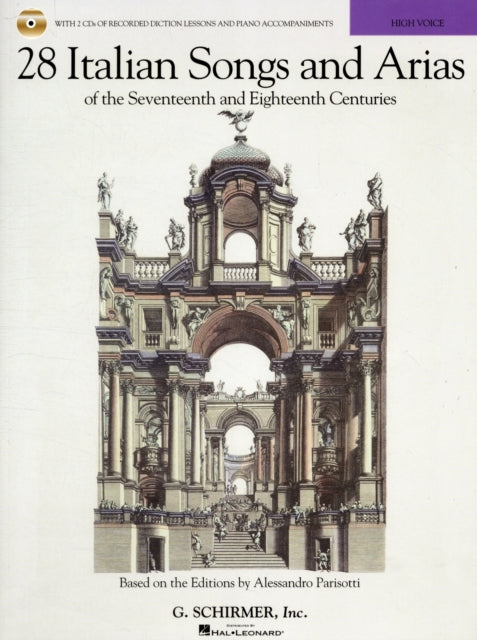 28 Italian Songs and Arias (High Voice): Of the 17th & 18th Centuries