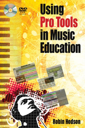 Using Pro Tools in Music Education