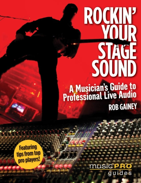 Rockin Your Stage Sound