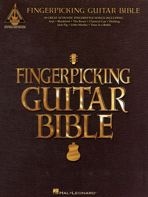 Fingerpicking Guitar Bible: Guitar Recorded Version