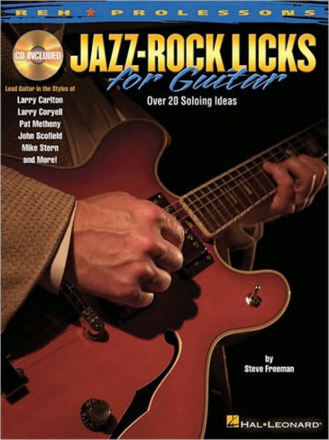 Reh Pro Licks JazzRock Licks For Guitar With Tab BookCd REH Pro Lessons