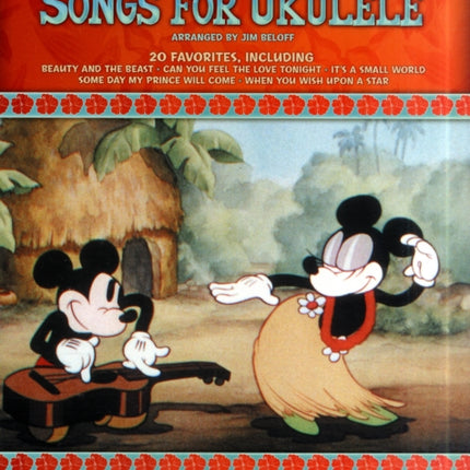 Disney Songs for Ukulele: 20 Favorite Songs