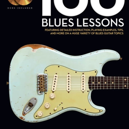100 Blues Lessons Guitar Lesson Goldmine Guitar