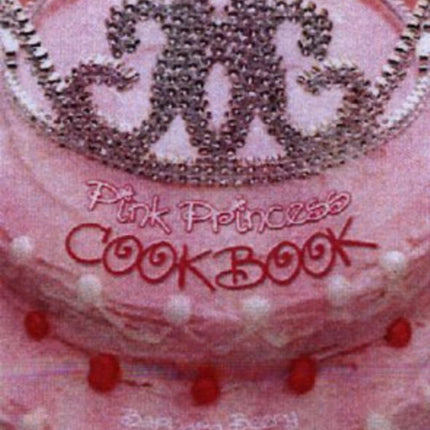 Pink Princess Cookbook
