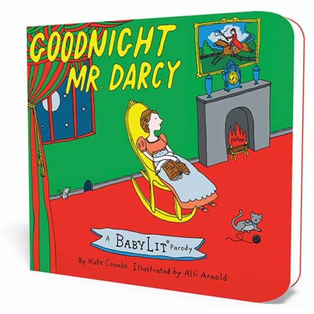 Goodnight Mr. Darcy