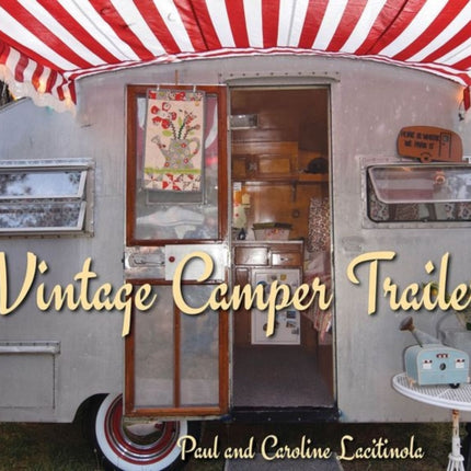 Vintage Camping Trailers