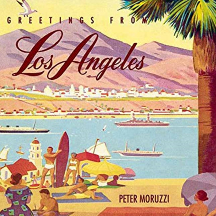 Greetings from Los Angeles