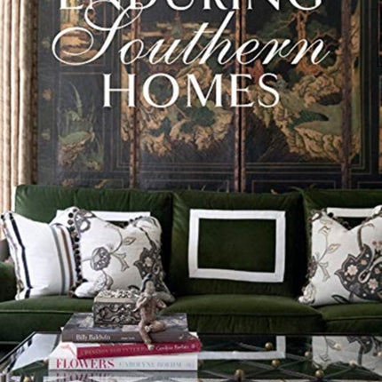 Enduring Southern Homes