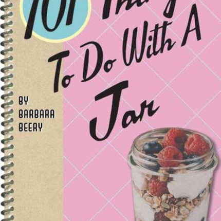 101 Things to Do with a Jar