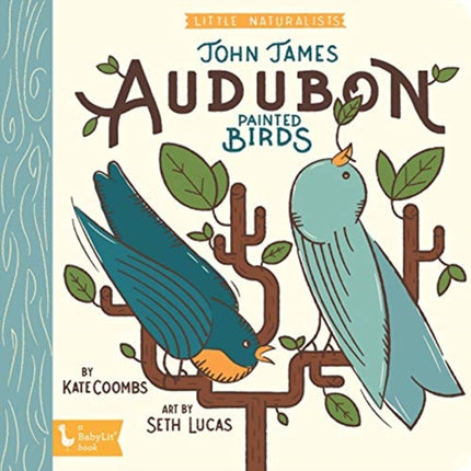 The Art of John James Audubon: Little Naturalists