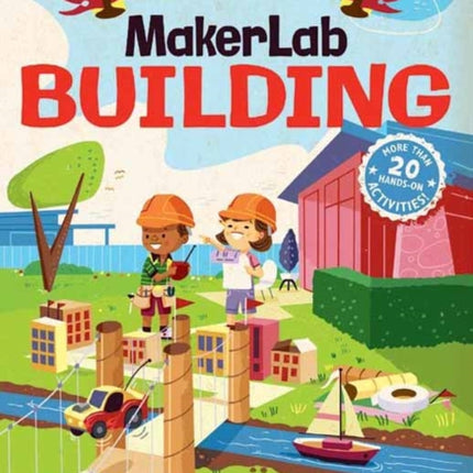 Little Leonardo's Maker Lab: Building Book