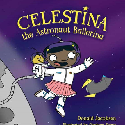 Celestina the Astronaut Ballerina