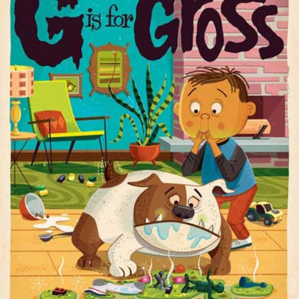 G Is for Gross